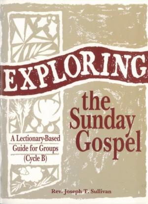 Exploring the Sunday Gospel