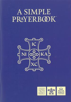 A Simple Prayer Book: Paperback