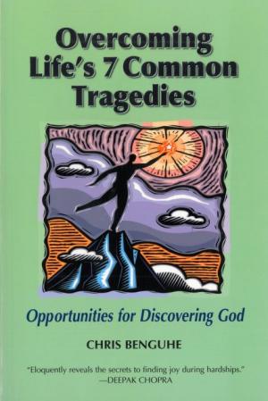 Overcoming Life's 7 Common Tragedies