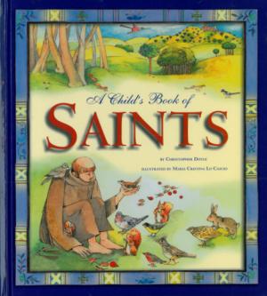 A Child's Book of Saints