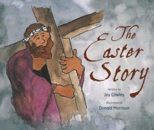 The Easter Story: Ebook