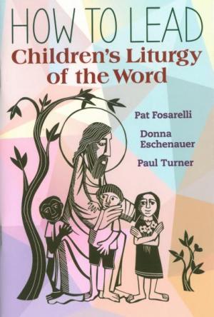 How to Lead Children's Liturgy of the Word