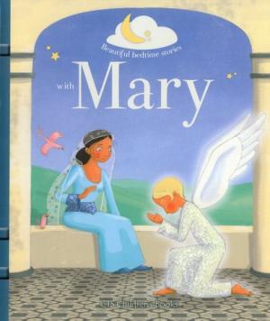 Beautiful Bedtime Stories with Mary