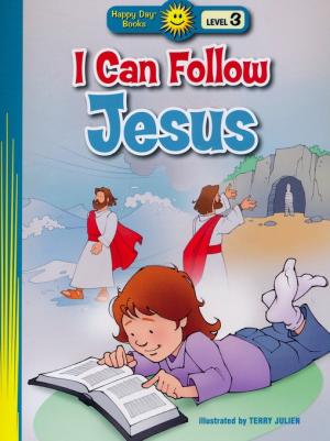 I Can Follow Jesus - Happy Day Books