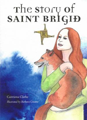 The Story of St Brigid