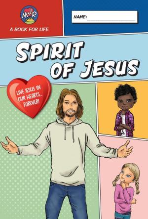 Spirit Of Jesus (MJR - Yrs 3/4) Third Edition