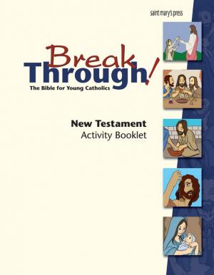 BreakThrough! New Testament Activity Booklet