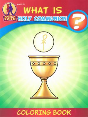 Colouring Book: What is the Holy Communion?