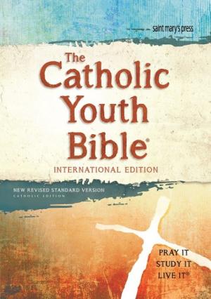 NRSV: The Catholic Youth Bible International 4th Ed