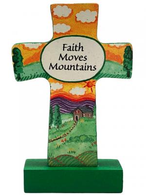 Plaque: Cross Standing, Faith Moves Mountains