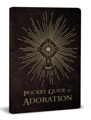 Pocket Guide to Adoration