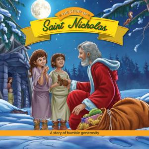 The Story of Saint Nicholas: A Story of Humble Generosity