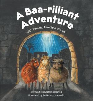 A Baa-rilliant Adventure: With Rumbly, Tumbly and Woolly