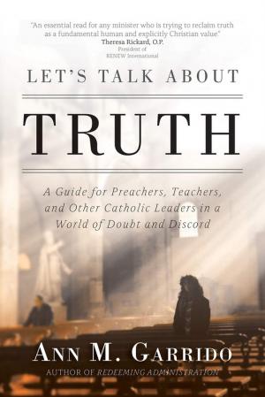 Lets talk about Truth: A guide for preachers, Teach..