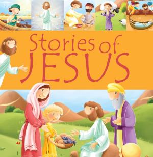 Stories of Jesus - Children's Bible Stories - Pleroma Christian Supplies