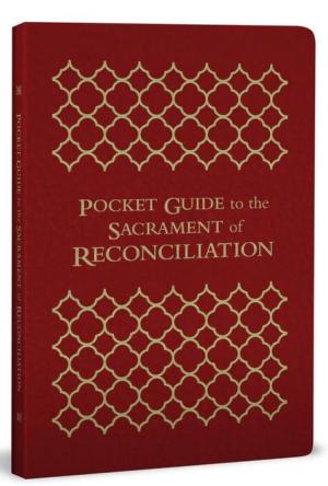 Pocket Guide to the Sacrament of Reconciliation