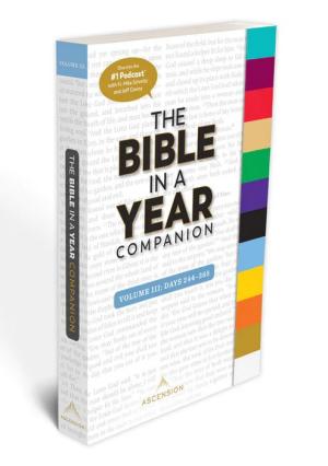 The Bible in a Year Companion, Volume 3