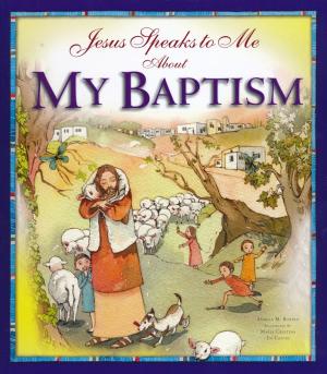 Jesus Speaks to Me about My Baptism