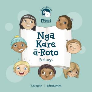 Ngā Kare ā-Roto - Feelings