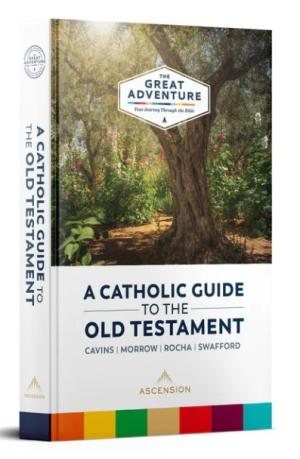 A Catholic Guide to the Old Testament