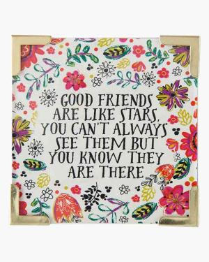 Magnet: Good Friends Are Like Stars...