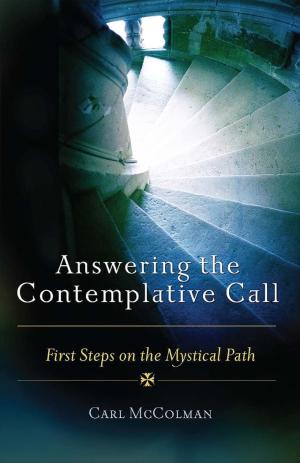 Answering the Contemplative Call: First Steps on the...