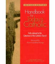 Handbook For Today's Catholic Revised Edition (9780764812200)