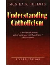 Understanding Catholicism New Edition (0809140632)