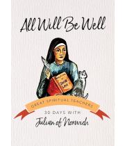 All Will Be Well: Julian of Norwich - 30 Days (9781594711510)