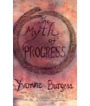 The Myth of Progress (0947988777)