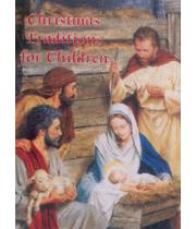 Christmas Traditions For Children: Catholic Classics (9780882715414)