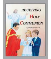 Receiving Holy Communion: Revised (9780899424910)