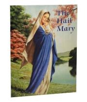 The Hail Mary: Catholic Classics (9780882715452)