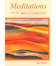 Meditations from the Iona Community 35 (1901557022)