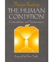 The Human Condition: Contemplation and Transformation (0809138824)