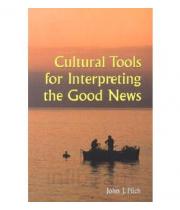 Cultural Tools for Interpreting the Good News (0814628265)