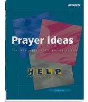 Prayer Ideas For Minist. With Young Teens (088489570X)