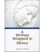 A Woman Wrapped In Silence (9780809119059)