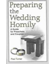 Preparing the Wedding Homily (0893905690)