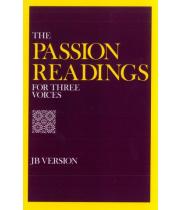 The Passion Readings for Three Voices (9780232511727)