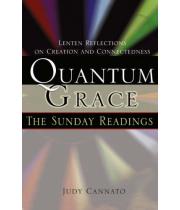 Quantum Grace: The Sunday Readings (1594710244)