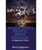 When God's People Have Hiv/Aids (1570756236)