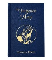 The Imitation of Mary: Thomas A Kempis (9780899423173)