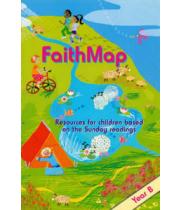 FaithMap: Resources for Children Year B (9780852313046)