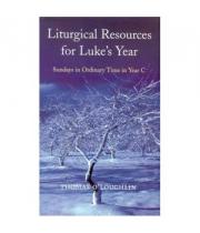 Liturgical Resources for Luke's Year (9781856075596)