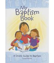 My Baptism Book: A Child's Guide to Baptism (9780715142264)