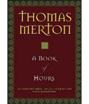 Thomas Merton: A Book of Hours (9781933495057)