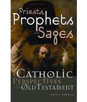 Priests, Prophets & Sages: Catholic Perspectives OT (9780867166972)