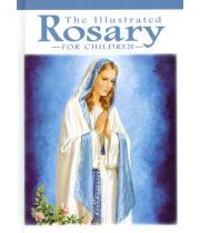 The Illustrated Rosary for Children: Gift Edition (9780882712154)