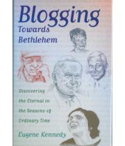 Blogging towards Bethlehem: Hardback (9781587680427)